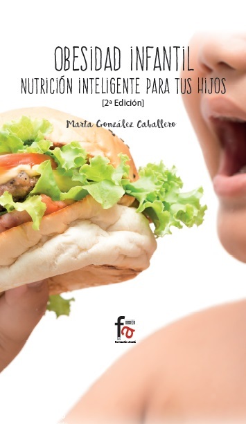 OBESIDAD INFANTIL. NUTRICIÓN INTELIGENTE PARA TUS HIJOS 2ºED: portada