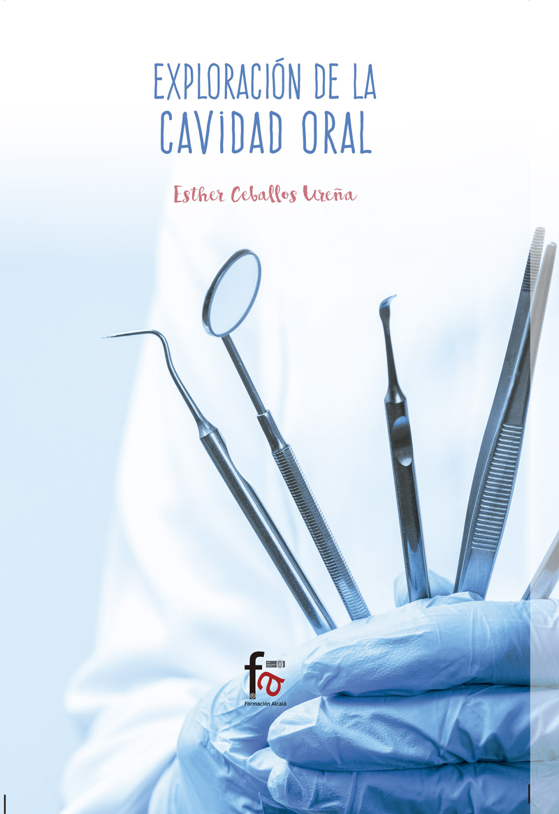 EXPLORACIÓN DE LA CAVIDAD ORAL: portada