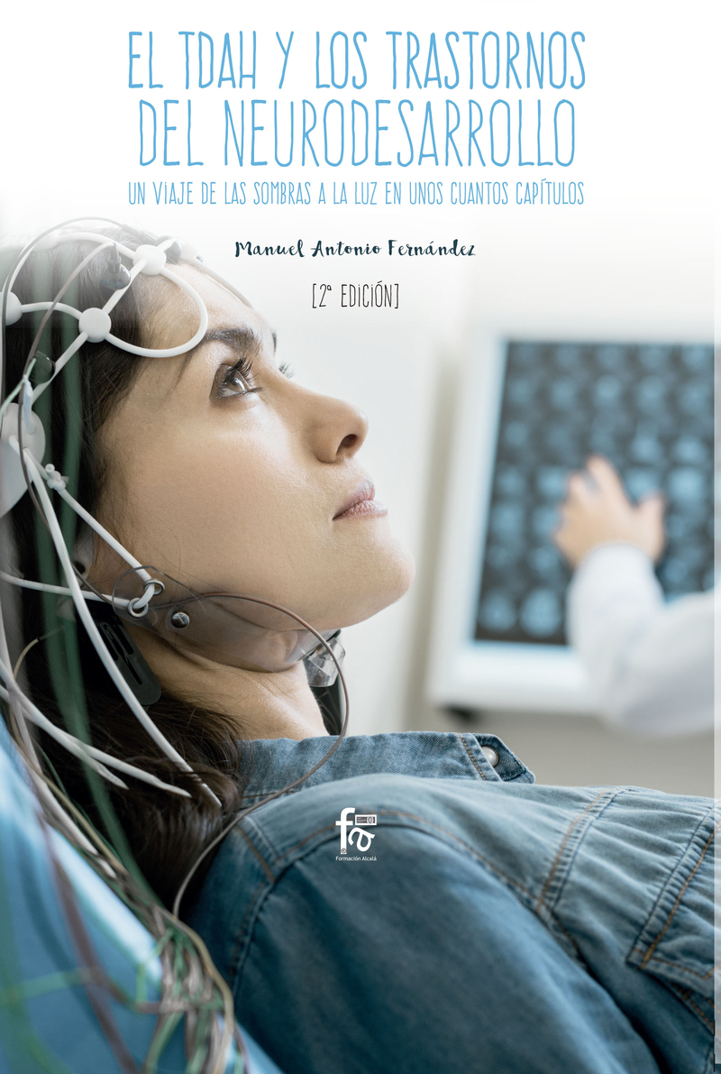 EL TDAH Y LOS TRASTORNOS DEL NEURODESARROLLO 2-EDICIÓN: portada