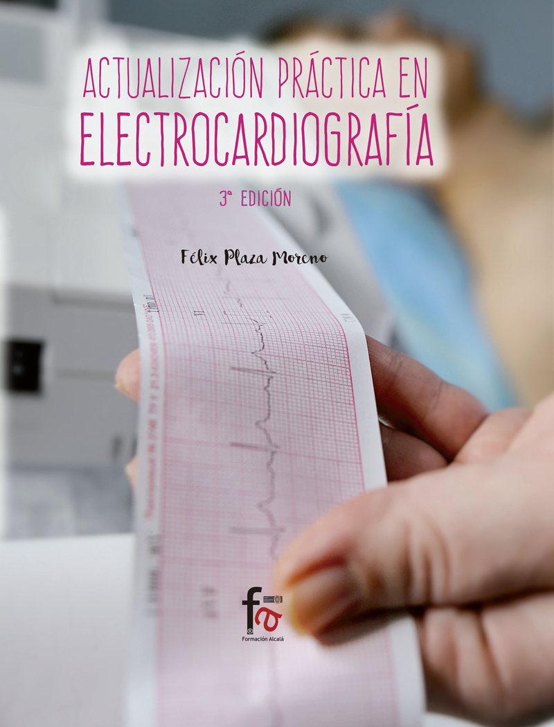 ACTUALIZACIÓN PRÁCTICA EN ELECTROCARDIOGRAFÍA 3-EDICIÓN: portada