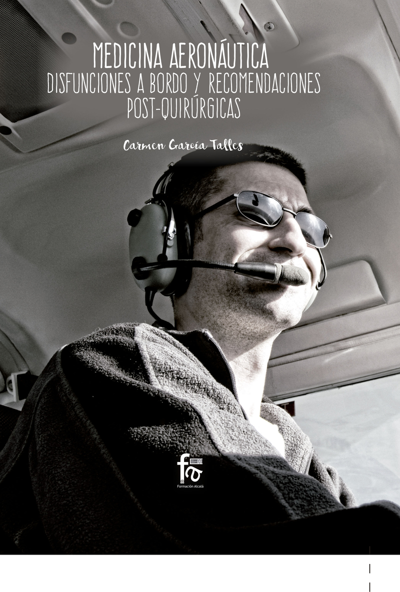 MEDICINA AERONÁUTICA.  DISFUNCIONES A BORDO Y RECOMENDACIONE: portada