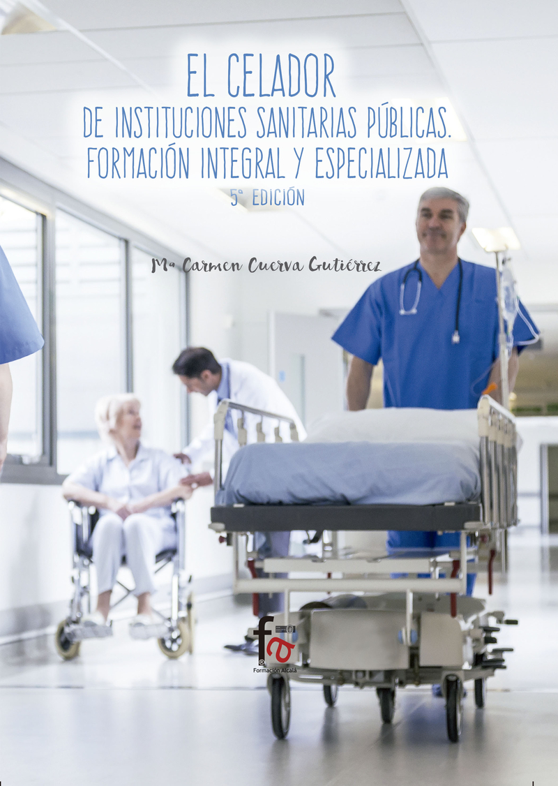 EL CELADOR DE INSTITUCIONES SANITARIAS PÚBLICAS: portada