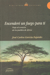 ENCENDERÉ UN FUEGO PARA TI: portada