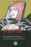 HOLA,MI AMOR,YO SOY EL LOBO: portada