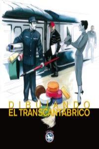DIBUJANDO EL TRANSCANTABRICO: portada