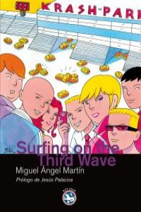 SURFING ON THE THIRD WAVE: portada