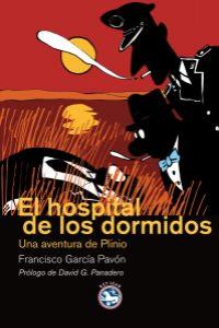 EL HOSPITAL DE LOS DORMIDOS: portada