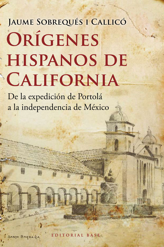 ORGENES HISPANOS DE CALIFORNIA: portada