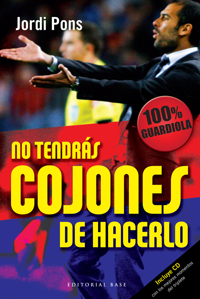 NO TENDRÁS COJONES DE HACERLO: portada