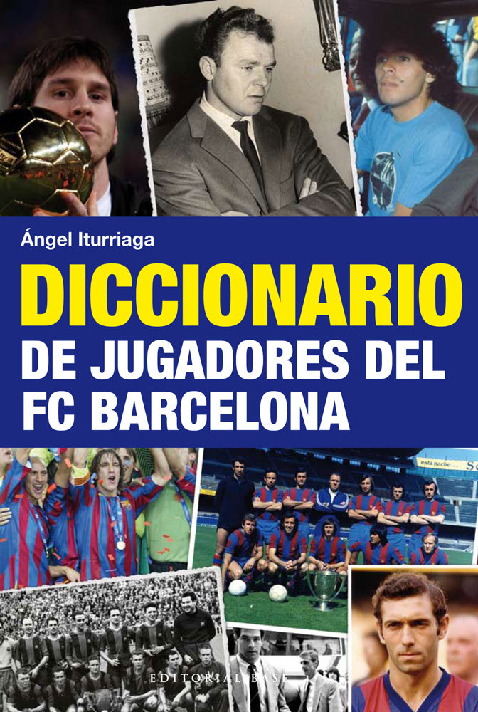 DICCIONARIO DE JUGADORES DEL FC BARCELONA: portada