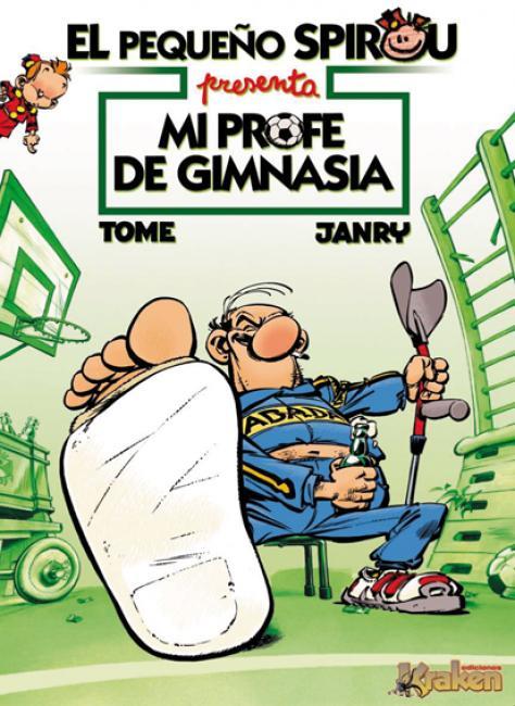 EL PEQUEO SPIROU. MI PROFE DE GIMNASIA: portada