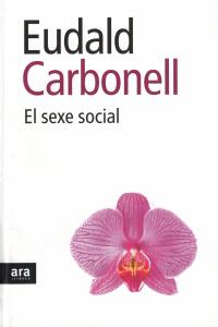 SEXE SOCIAL,EL - CAT: portada