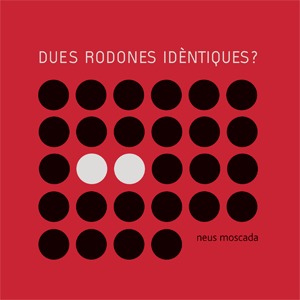 DUES RODONES IDÈNTIQUES?: portada