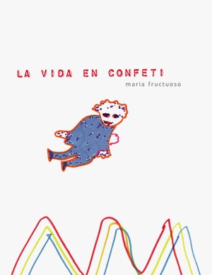 LA VIDA EN CONFETI: portada