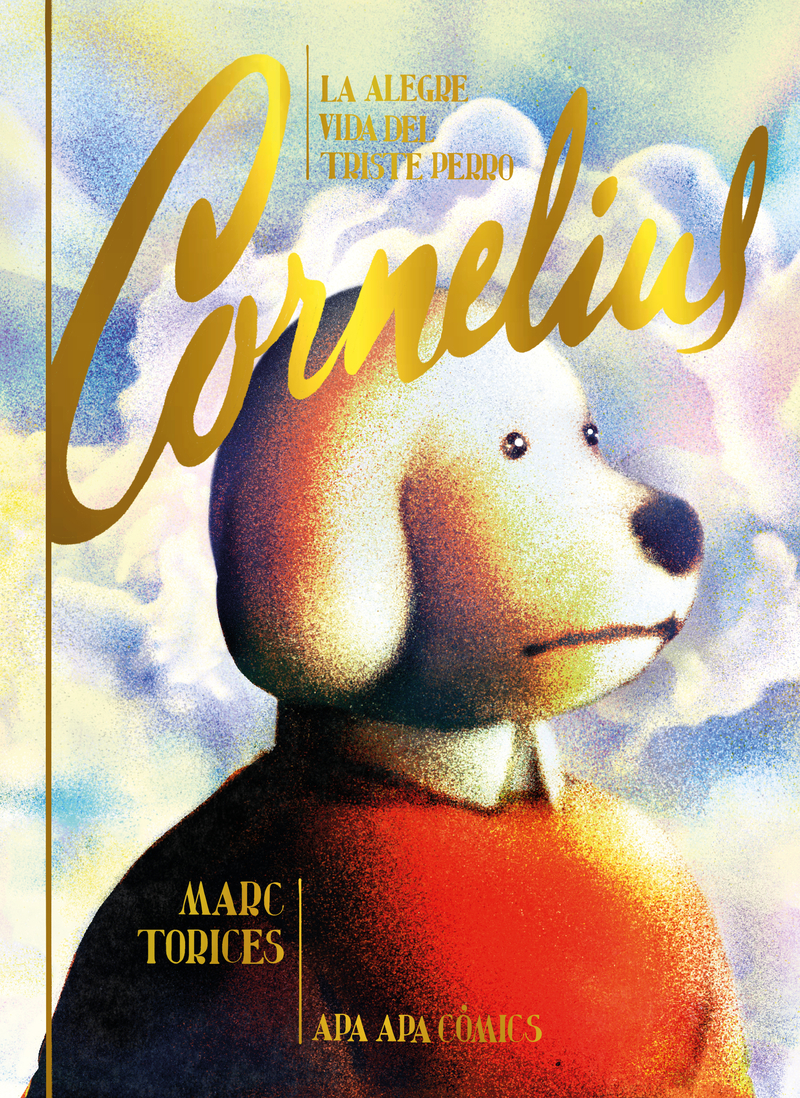 La alegre vida del triste perro Cornelius (2 Ed.): portada