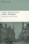 ADIOS SHANGHAI (4 ED): portada