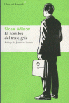 HOMBRE DEL TRAJE GRIS,EL  (3ª ED): portada