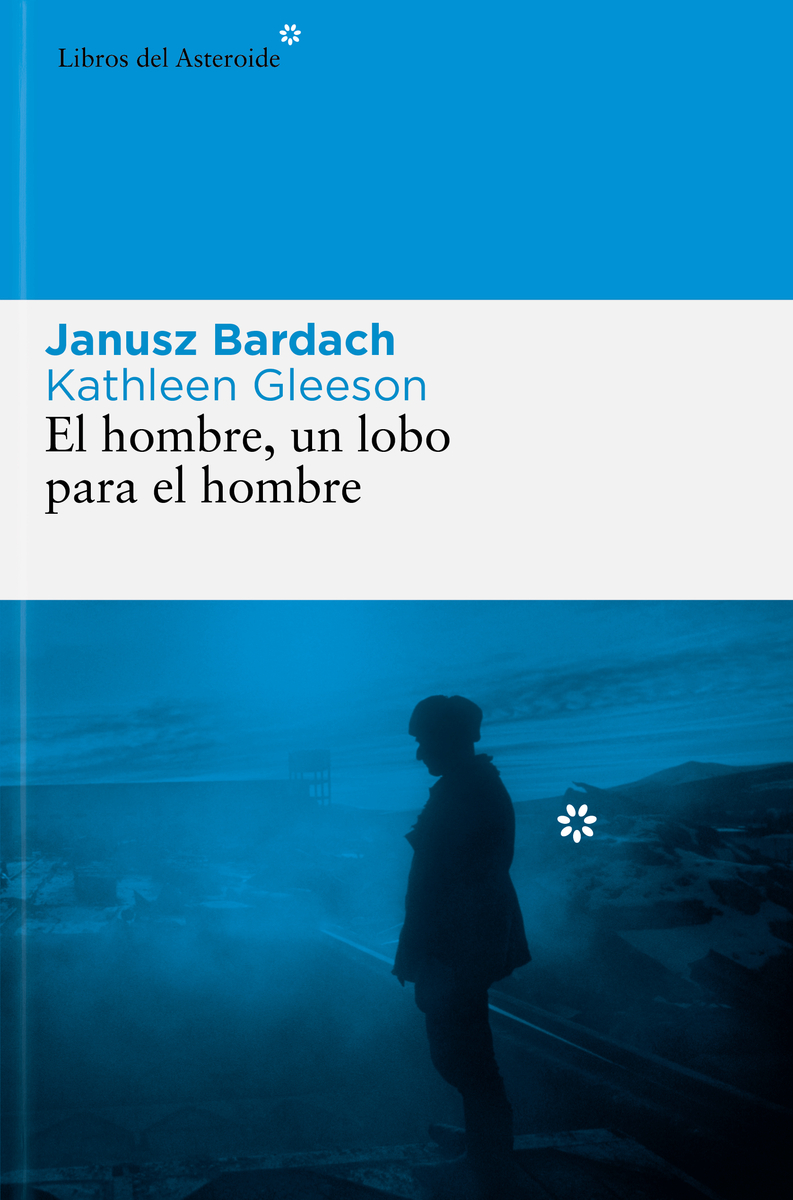 EL HOMBRE, UN LOBO PARA EL HOMBRE: portada