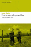 UNA TEMPORADA PARA SILBAR (10ª ED): portada