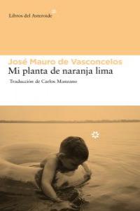 MI PLANTA DE NARANJA LIMA (14 ED): portada