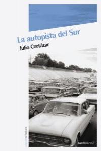 AUTOPISTA DEL SUR,LA (5ª edición): portada