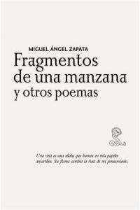 FRAGMENTOS DE UNA MANZANA Y OTROS POEMAS: portada