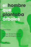 HOMBRE QUE PLANTABA ARBOLES,EL 2ED: portada