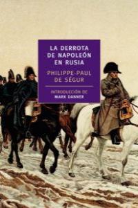 DERROTA DE NAPOLEON EN RUSIA,LA: portada