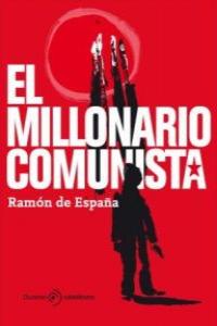 MILLONARIO COMUNISTA,EL: portada