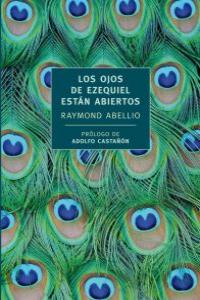 LOS OJOS DE EZEQUIEL ESTÁN ABIERTOS: portada