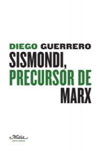 Sismondi, precursor de Marx: portada