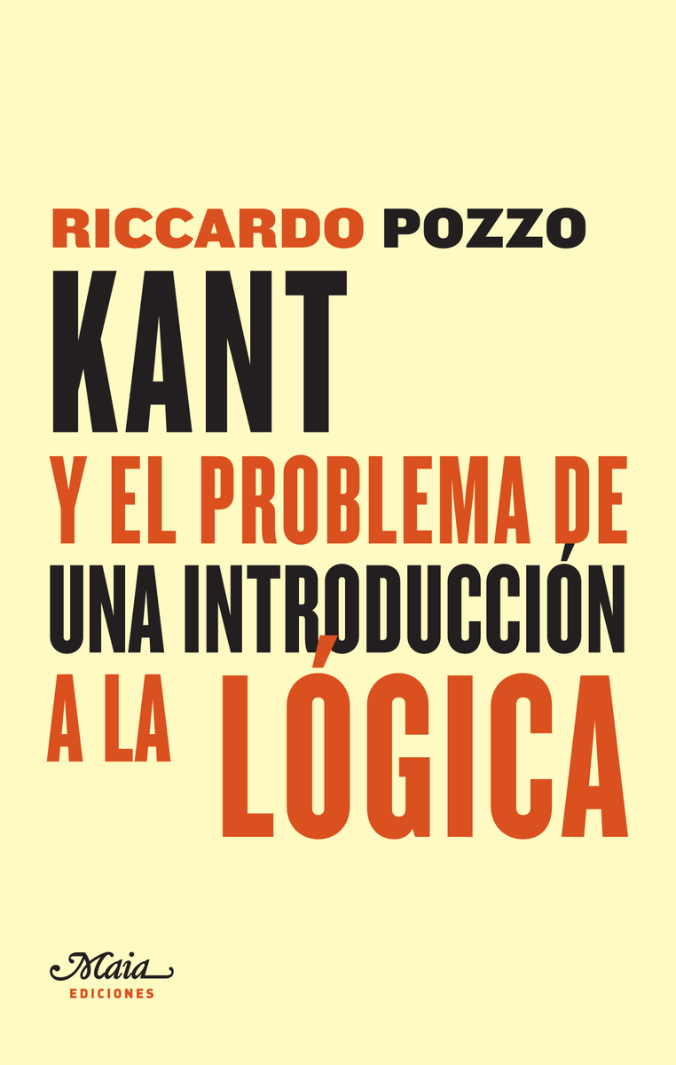 KANT Y EL PROBLEMA DE UNA INTRODUCCIóN A LA LóGICA: portada