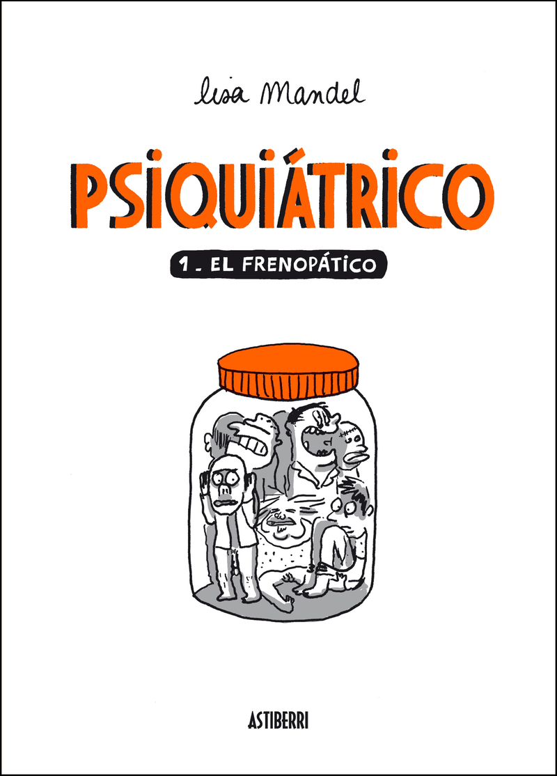 PSIQUIATRICO 1. EL FRENOPATICO: portada