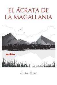 EL ÁCRATA DE LA MAGALLANIA: portada
