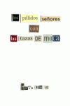 PALIDOS SEÑORES CON LAS TAZAS DE MOCA,LOS: portada