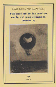 VISIONES DE LO FANTASTICO EN LA CULTURA ESPAOLA: portada