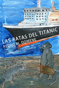 Las ratas del Titanic: portada