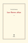 Las flores altas: portada