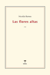 Las flores altas: portada