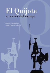 EL QUIJOTE A TRAVÉS DEL ESPEJO: portada