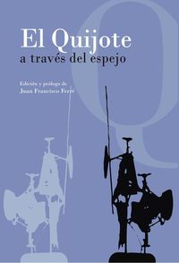 EL QUIJOTE A TRAVS DEL ESPEJO: portada