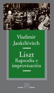 LISZT. RAPSODIA E IMPROVISACIÓN: portada