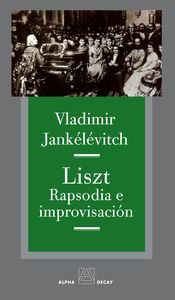 LISZT. RAPSODIA E IMPROVISACIN: portada