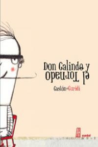 DON GALINDO Y EL TORNADO: portada