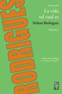 LA VIDA TAL CUAL ES. VOL I: portada