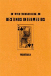 DESTINOS INTERMEDIOS: portada