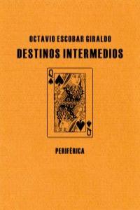 DESTINOS INTERMEDIOS: portada