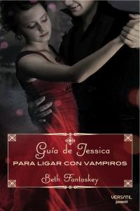 Gua de Jessica para ligar con vampiros: portada