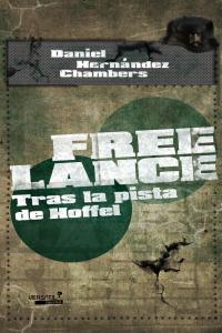 Free Lance. Tras la pista de Hoffel.: portada