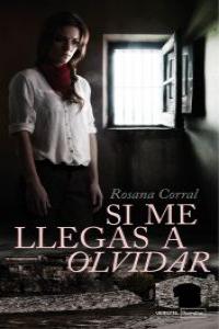 Si me llegas a olvidar: portada